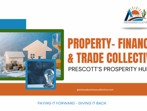 ARIZONA BUSINESS COLLECTIVE PROPERTY-FINANCE-TRADE COLLECTIVE